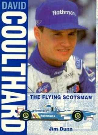 David Coulthard The Flying Scotsman by Jim Dunn